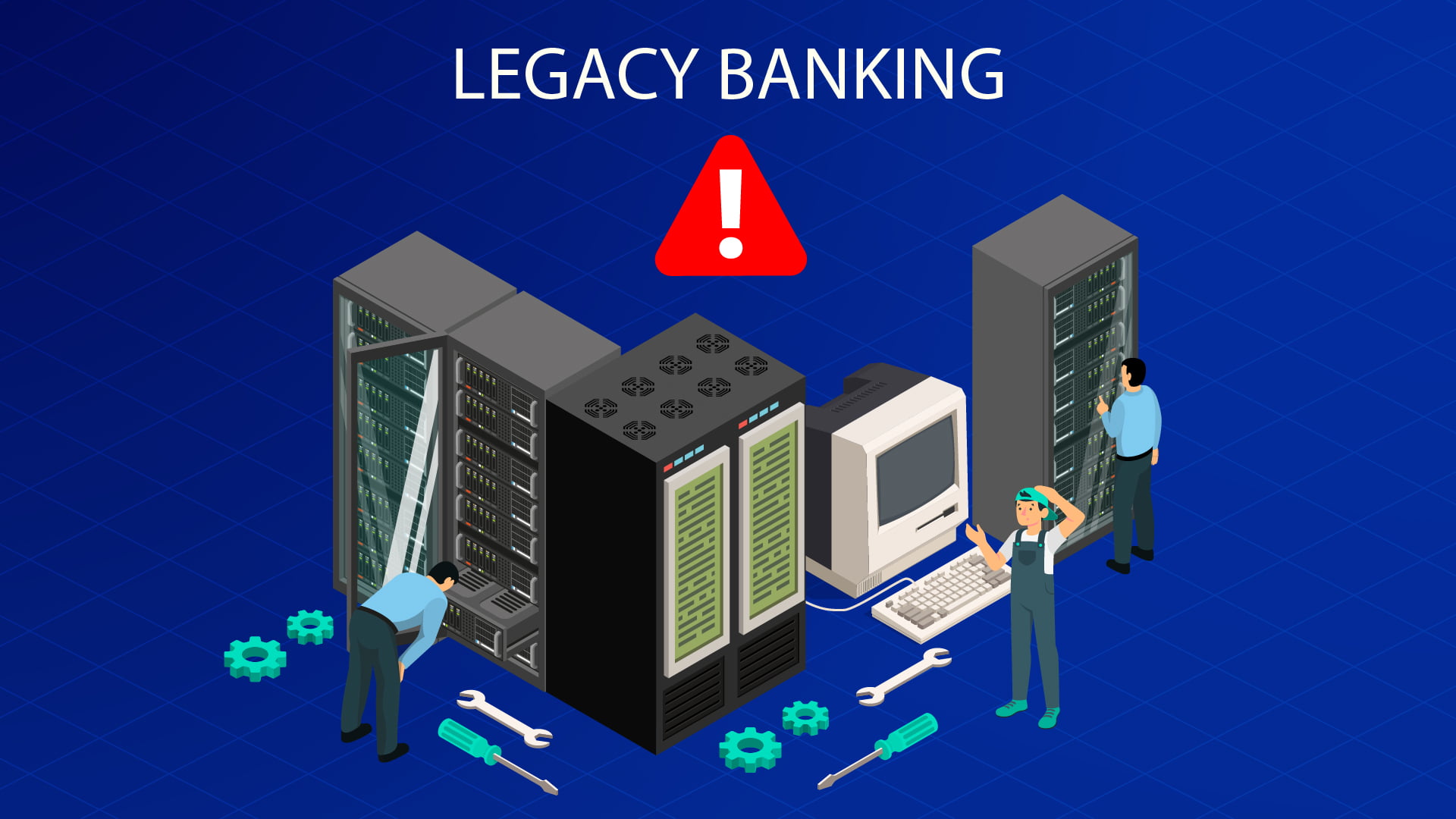 Legacy Systems In Banking 7 Reasons To Consider Upgrading 8204